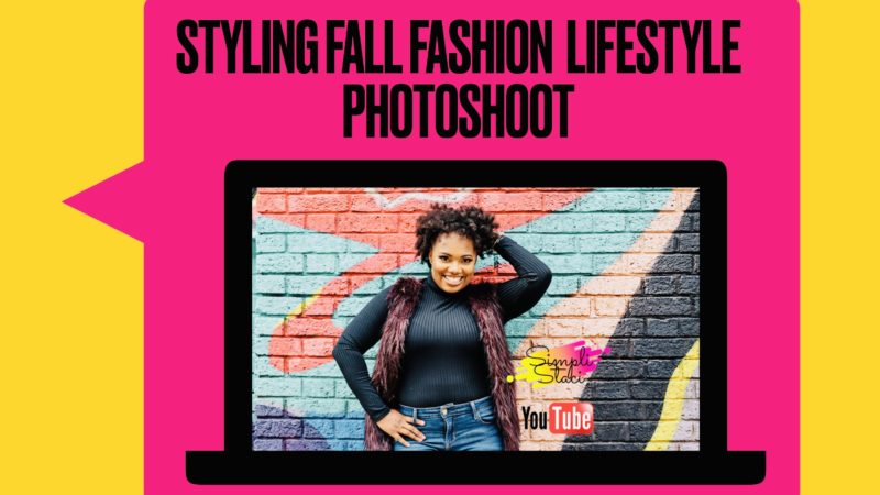 Styling my Fall Fashion Photoshoot