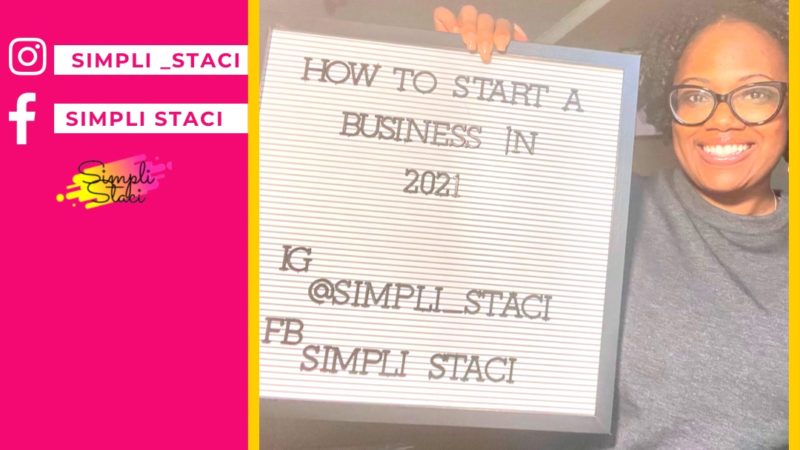 How to Start a Business in 2021!