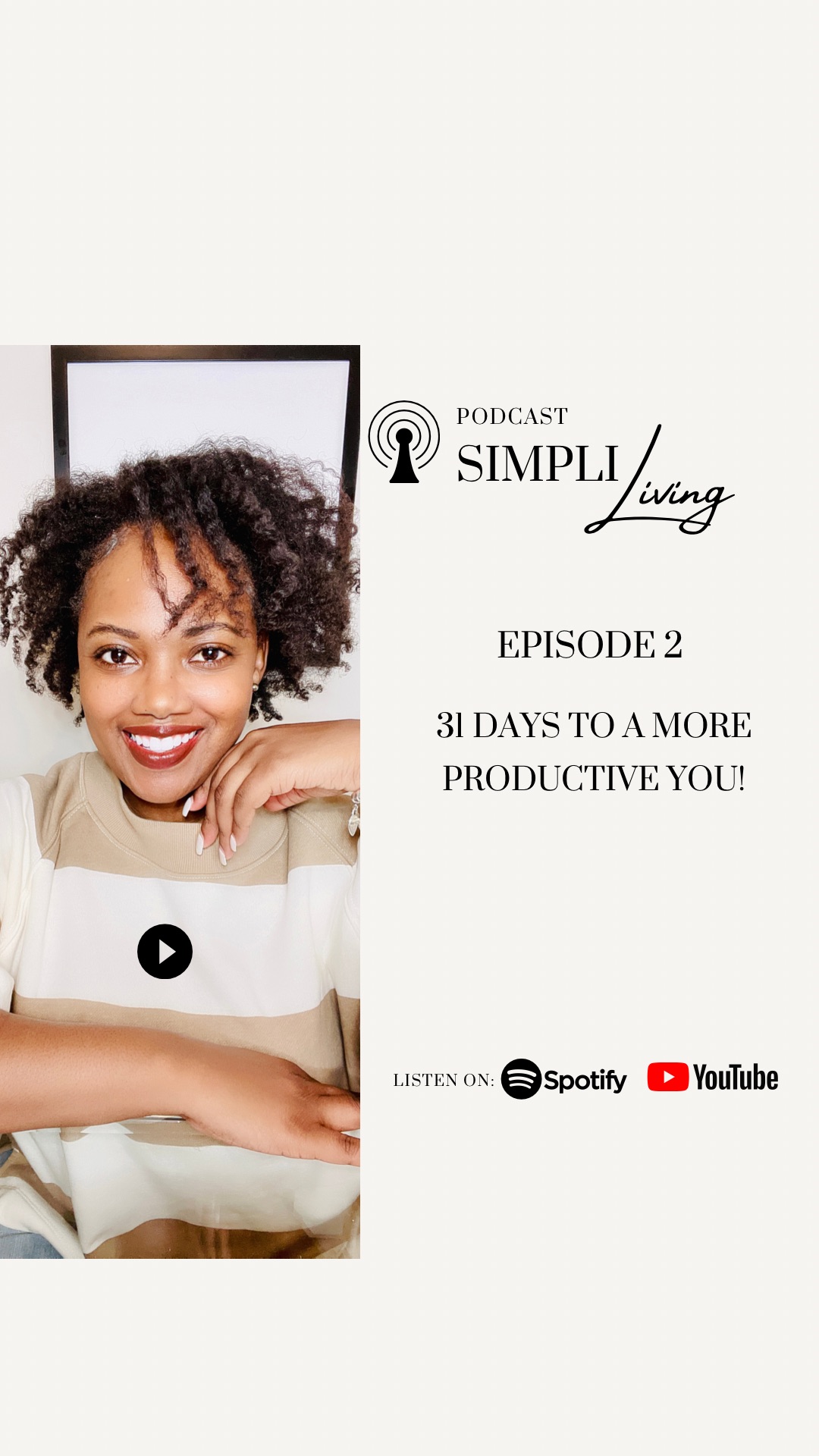 SIMPLI Living Podcast: Episode 2