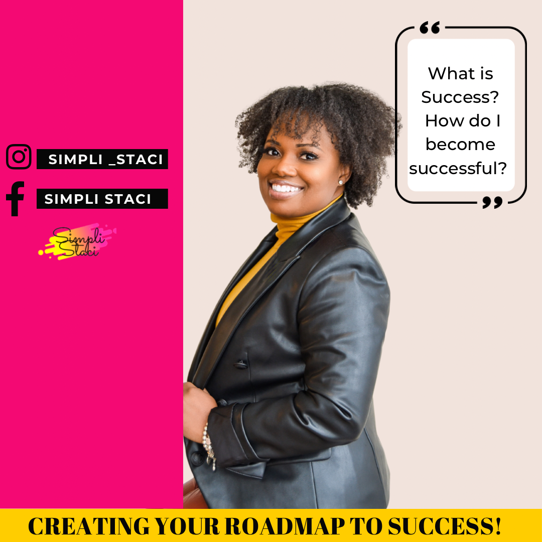 How To Create Your Unique Road Map To Success