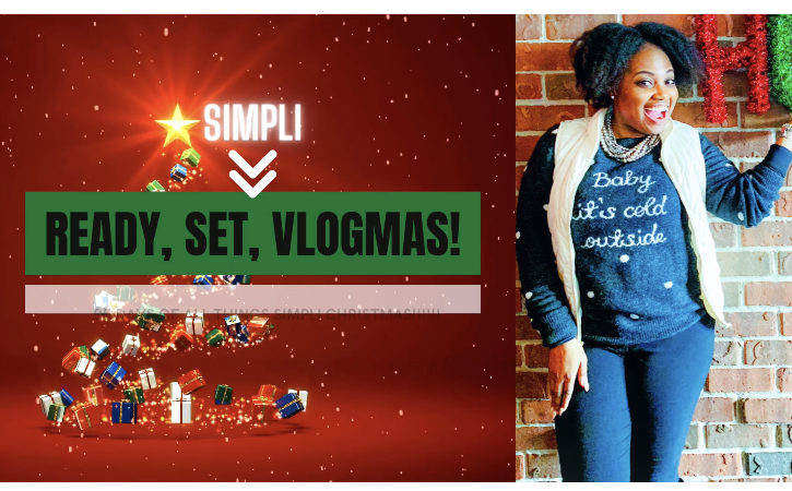 READY, SET, SIMPLI VLOGMAS!